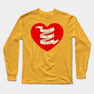 Love Is Love Long Sleeve T-Shirt